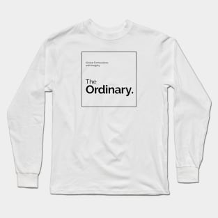 the ordinary Long Sleeve T-Shirt